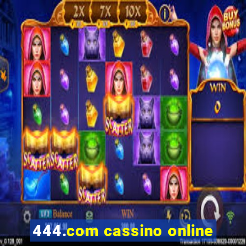 444.com cassino online